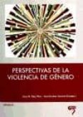 perspectivas de la violencia de genero-jesus m. perez viejo-ana escobar cirujano-9788493773014 perspectivas de la violencia de genero-jesus m. perez viejo-ana escobar cirujano-9788493773014