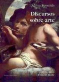 discursos sobre arte-joshua reynolds-9788493974114 discursos sobre arte-joshua reynolds-9788493974114