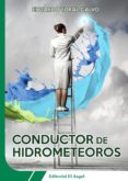 conductor de hidrometeoros (ebook)-9788494115714 conductor de hidrometeoros (ebook)-9788494115714