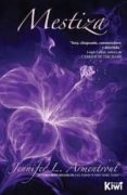 mestiza (saga covenant i)-jeniffer l. armentruot-9788494134814 mestiza (saga covenant i)-jeniffer l. armentruot-9788494134814