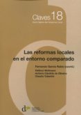 las reformas locales en el entorno comparado-fernando garcia rubio-9788494379314 las reformas locales en el entorno comparado-fernando garcia rubio-9788494379314