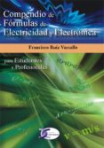 compendio de formulas para electricistas-francisco ruiz vassallo-9788496300514 compendio de formulas para electricistas-francisco ruiz vassallo-9788496300514