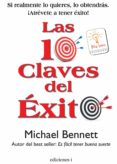 las 10 claves del éxito (ebook)-michael bennett-9788496851214 las 10 claves del éxito (ebook)-michael bennett-9788496851214