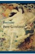 fortuny-pere gimferrer-9788497081214 fortuny-pere gimferrer-9788497081214