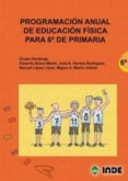 programacion anual de educacion fisica para 6º de primaria (186)-9788497291514 programacion anual de educacion fisica para 6º de primaria (186)-9788497291514