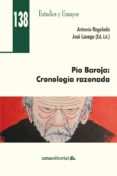 pio baroja: cronologia razonada-antonio regalado-9788497479714 pio baroja: cronologia razonada-antonio regalado-9788497479714