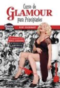 curso de glamour para principiantes-didi escobart-9788497633314 curso de glamour para principiantes-didi escobart-9788497633314