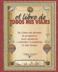 el libro de todos mis viajes-9788497779814 el libro de todos mis viajes-9788497779814