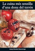 la cuina mes senzilla d una dona del terros-josep girones-9788497911214 la cuina mes senzilla d una dona del terros-josep girones-9788497911214