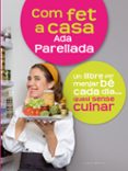com fet a casa-ada parellada-9788497916714 com fet a casa-ada parellada-9788497916714