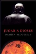jugar a dioses (ebook)-damien broderick-9788498009514 jugar a dioses (ebook)-damien broderick-9788498009514