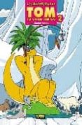las aventuras de tom 2 (daniel torres nº 12)-daniel torres-9788498140514 las aventuras de tom 2 (daniel torres nº 12)-daniel torres-9788498140514