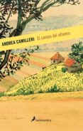 el campo del alfarero (serie montalbano 17)-andrea camilleri-9788498388114 el campo del alfarero (serie montalbano 17)-andrea camilleri-9788498388114