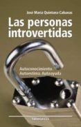 las personas introvertidas-jose maria quintana cabanas-9788498421514 las personas introvertidas-jose maria quintana cabanas-9788498421514