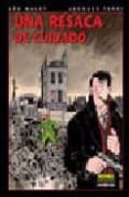 nestor burma 6: una resaca de cuidado-leo malet-jacques tardi-9788498470314 nestor burma 6: una resaca de cuidado-leo malet-jacques tardi-9788498470314