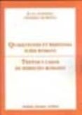 quaestiones et responsa iuris romani: textos y casos practicos de derecho romano-juan alfredo obarrio moreno-9788498493214 quaestiones et responsa iuris romani: textos y casos practicos de derecho romano-juan alfredo obarrio moreno-9788498493214