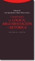compendio de logica: argumentacion y retorica-luis vega reñon-paula olmos gomez-9788498791914 compendio de logica: argumentacion y retorica-luis vega reñon-paula olmos gomez-9788498791914