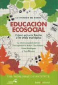 educacion ecosocial: como educar frente a la crisis ecologica-9788498887914 educacion ecosocial: como educar frente a la crisis ecologica-9788498887914