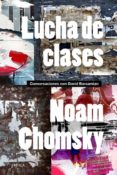 lucha de clases-noam chomsky-9788498926514 lucha de clases-noam chomsky-9788498926514
