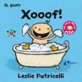 el bany: xooof!-leslie patricelli-9788499067414 el bany: xooof!-leslie patricelli-9788499067414