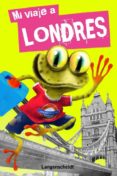 mi viaje a londres-9788499290614 mi viaje a londres-9788499290614