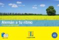 aleman a tu ritmo (pack maletin 1 libro + 2 cd audio.-9788499292014 aleman a tu ritmo (pack maletin 1 libro + 2 cd audio.-9788499292014