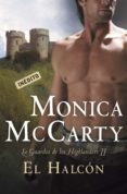 el halcón (la guardia de los highlanders 2) (ebook)-monica mccarty-9788499892214 el halcón (la guardia de los highlanders 2) (ebook)-monica mccarty-9788499892214