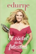 el coctel de la felicidad-9788499985114 el coctel de la felicidad-9788499985114