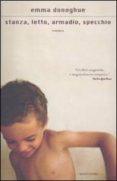 stanza, letto, specchio, labirinto-emma donoghue-9788804603214 stanza, letto, specchio, labirinto-emma donoghue-9788804603214