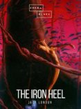 Real libro pdf descarga gratuita web THE IRON HEEL 9788827583814