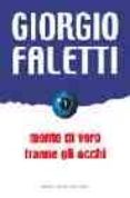 niente di vero tranne gli occhi-giorgio faletti-9788860730114 niente di vero tranne gli occhi-giorgio faletti-9788860730114
