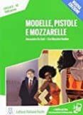 modelle pistole mozzarelle+mp3-9788861823914 modelle pistole mozzarelle+mp3-9788861823914