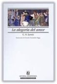 la alegoria del amor-c.s. lewis-9789561115514 la alegoria del amor-c.s. lewis-9789561115514