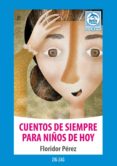 cuentos de siempre para niños de hoy (ebook)-9789561221314 cuentos de siempre para niños de hoy (ebook)-9789561221314