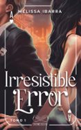 Irresistible error 1-16130716-otro-formato