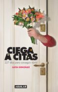 ciega a citas (ebook)-carolina aguirre-9789870418214 ciega a citas (ebook)-carolina aguirre-9789870418214