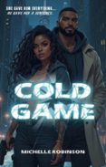 COLD GAME