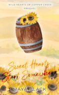 Descargas gratuitas de libros electrónicos gratis. SWEET HEARTS START SOMEWHERE 9798233484414 de LUNA STORM (Spanish Edition)