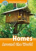 oxford read and discover 5. homes around the world (+ mp3)-9780194022224 oxford read and discover 5. homes around the world (+ mp3)-9780194022224