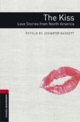 oxford bookworms library 3. the kiss. love stories from america (+ mp3)-jennifer bassett-9780194637824 oxford bookworms library 3. the kiss. love stories from america (+ mp3)-jennifer bassett-9780194637824