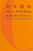 love, freedom and aloneness-9780312291624 love, freedom and aloneness-9780312291624