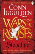 wars of the roses: bloodline (the wars of the roses book 3)-conn iggulden-9780718196424 wars of the roses: bloodline (the wars of the roses book 3)-conn iggulden-9780718196424