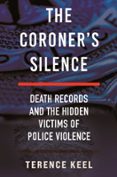 THE CORONER'S SILENCE