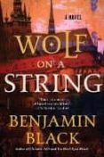 wolf on a string-benjamin black-9781250182524 wolf on a string-benjamin black-9781250182524
