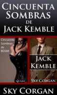 cincuenta sombras de jack kemble (ebook)-sky corgan-9781507164624 cincuenta sombras de jack kemble (ebook)-sky corgan-9781507164624
