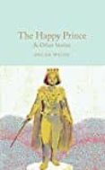 the happy prince & other stories-oscar wilde-9781509827824 the happy prince & other stories-oscar wilde-9781509827824