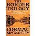 the border trilogy-cormac mccarthy-9781509852024 the border trilogy-cormac mccarthy-9781509852024