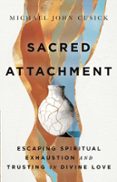 SACRED ATTACHMENT