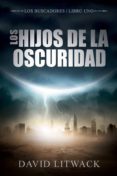 los hijos de la oscuridad (ebook)-9781547504824 los hijos de la oscuridad (ebook)-9781547504824