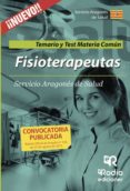 fisioterapeutas. temario y test materia común. servicio aragonés de salud (ebook)-9781635039924 fisioterapeutas. temario y test materia común. servicio aragonés de salud (ebook)-9781635039924